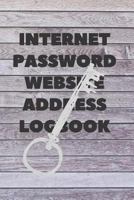 Internet Password Website Address Logbook: Security Key Personal Online Web URL Username Login Email Keeper Organizer Notebook, A To Z Alphabetical Pages 6x9 1797913204 Book Cover