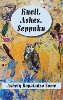 Knell.Ashes.Seppuku 9956763837 Book Cover