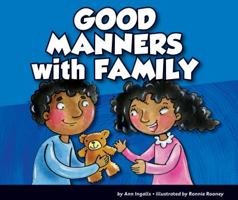 Good Manners with Family 1614732272 Book Cover