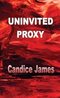 Uninvited Proxy 1774034395 Book Cover