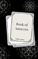 Book of Answers: Discover Your Destiny with the Book of Answers B0CRKXGYXW Book Cover