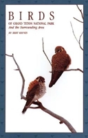 Birds of Grand Teton: And the Surrounding Area 0931895006 Book Cover