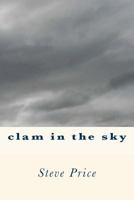 Clam in the Sky 1523757434 Book Cover