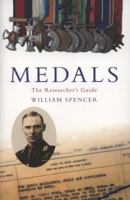 Medals: The Researcher's Guide 1903365635 Book Cover