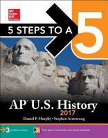 5 Steps to a 5 AP U.S. History 2017 1259589455 Book Cover