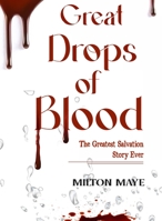Great Drops of Blood 9769613665 Book Cover