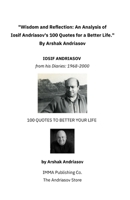 Wisdom and Reflection: An Analysis of Iosif Andriasov's 100 Quotes for a Better Life B0H37N2CGN Book Cover