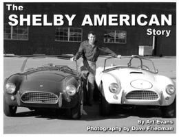 The Shelby American Story 0979721938 Book Cover