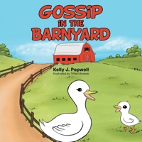 Gossip in the Barnyard 1665753099 Book Cover
