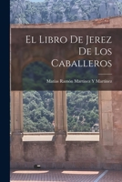 El Libro De Jerez De Los Caballeros 1016411693 Book Cover