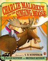 Charlie Malarkey and the Singing Moose (Picture Puffins) 0670846058 Book Cover
