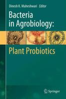 Bacteria in Agrobiology: Plant Probiotics 3642275141 Book Cover