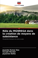 Rôle du MGNREGA dans la création de moyens de subsistance: Possibilité d'emploi en zone rurale 6204089684 Book Cover