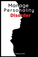 Manage Personality Disorder 3986533478 Book Cover