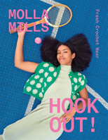 Hook Out!: Fresh Crochet Wear 1761453165 Book Cover