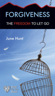 Forgiveness: The Freedom to Let Go 1596366435 Book Cover