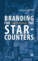 Branding for the star-counters (French Edition) 2806637236 Book Cover