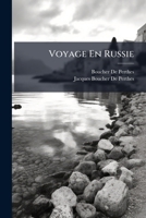 Voyage En Russie (French Edition) 1023887991 Book Cover