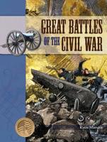 Great Battles of the Civil War 1606944460 Book Cover