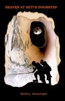 Heaven at SETI's Doorstep 0615382924 Book Cover