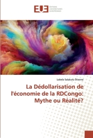 La Dédollarisation de l'économie de la RDCongo: Mythe ou Réalité? 6138467698 Book Cover