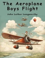 The Aeroplane Boys Flight B0CHHS93CW Book Cover