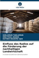 Einfluss des Radios auf die Förderung der nachhaltigen Landwirtschaft (German Edition) 6208381525 Book Cover