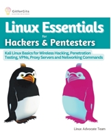 Linux Essentials for Hackers & Pentesters B0BYH4P2ZX Book Cover