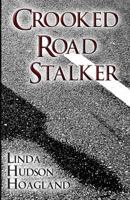 Crooked Road Stalker 1630009245 Book Cover