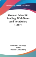 German Scientific Reading, With Notes And Vocabulary 1164657011 Book Cover