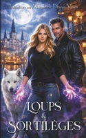 Loups & Sortil�ges 2493539028 Book Cover