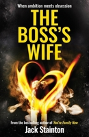 The Boss's Wife 1738576809 Book Cover