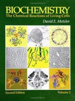 Biochemistry: The Chemical Reactions of Living Cells 0124925502 Book Cover