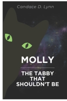 Molly: The Tabby That Shouldn’t Be B0DXGQHCRG Book Cover