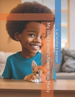 My Best Friend's Name Was Marty 1530405025 Book Cover
