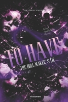 To Have: The Doll Maker’s Lie (The Unholy Vows) B0GGB7WRDD Book Cover
