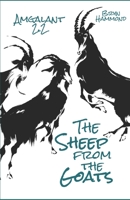 The Sheep from the Goats: B0BCD5HZM4 Book Cover