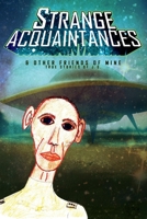 Strange Acquaintances - Part 1 069211467X Book Cover