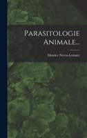 Parasitologie Animale... 1017769036 Book Cover