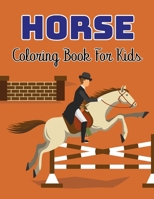 Horse Coloring Book For Kids: Cute Horse Coloring Book For Kids Ages 8-12 | Gifts For Horse Lovers Kids.Vol-1 B08TCMN95M Book Cover