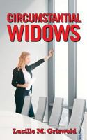 Circumstantial Widows 1945355743 Book Cover