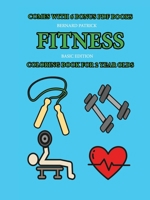 Coloring Book for 2 Year Olds (Fitness) 0244560676 Book Cover
