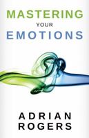 Mastering Your Emotions 0805450653 Book Cover