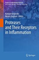 Proteases and Their Receptors in Inflammation 3034803427 Book Cover