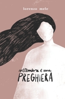 Settembre � una preghiera B09TMZ2MCY Book Cover