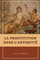 La prostitution dans l’Antiquité 2384551167 Book Cover