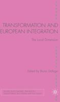 Transformation and European Integration: The Local Dimension 1349524786 Book Cover