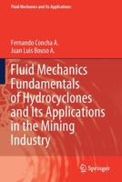 Fluid Mechanics Fundamentals of Hydrocyclones and Its Applications in the Mining Industry 3030679128 Book Cover