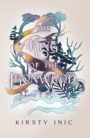 The King of the Ironwood (The Witch of Ellesmere) 0645167819 Book Cover