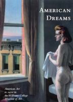 American Dreams: American Art to 1950 at the Williams College Museum of Art 1555952100 Book Cover